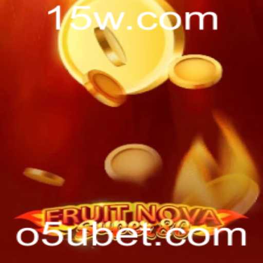 Descubra o Mundo Encantado de FruitNovaSuper80 e a Empolgante Aposta de 5u Bet