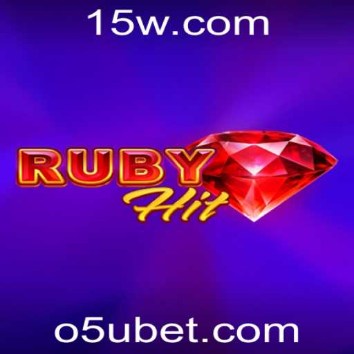 Descubra RubyHit: O Jogo de Apostas com 5u Bet que Está Revolucionando o Mercado